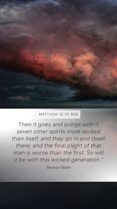 Matthew 12:45 BSB Bible Verse Image