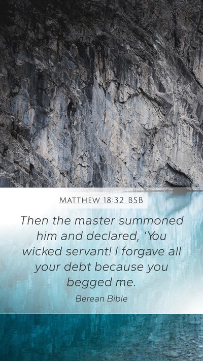 Matthew 18:32 BSB Bible Verse Image