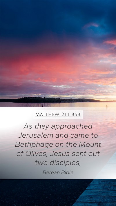 Matthew 21:1 BSB Bible Verse Image