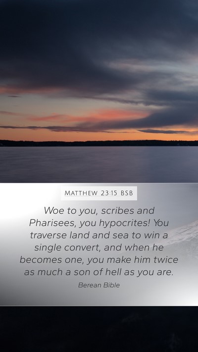 Matthew 23:15 BSB Bible Verse Image