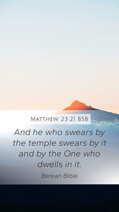 Matthew 23:21 BSB Bible Verse Image