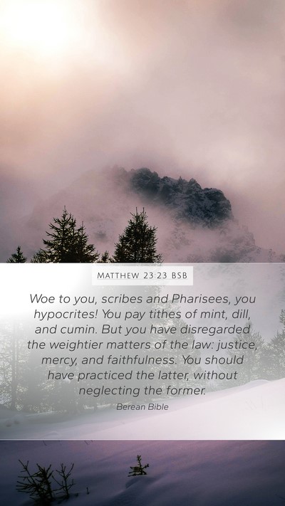 Matthew 23:23 BSB Bible Verse Image