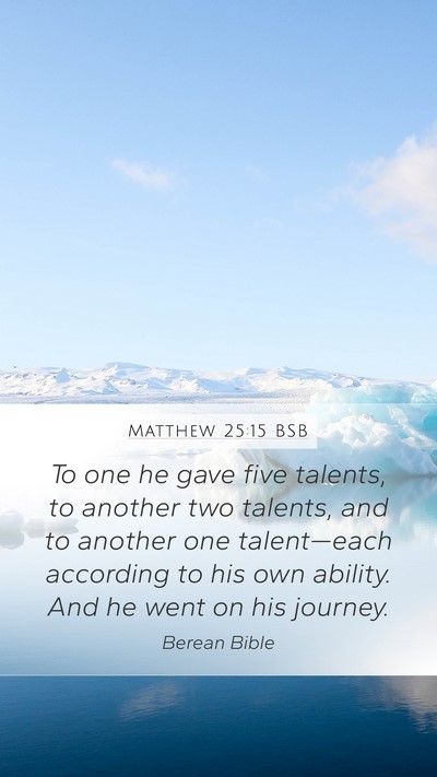 Matthew 25:15 BSB Bible Verse Image