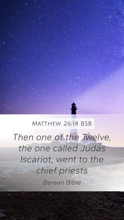 Matthew 26:14 BSB Bible Verse Image
