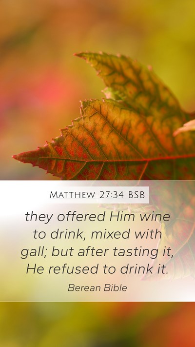 Matthew 27:34 BSB Bible Verse Image
