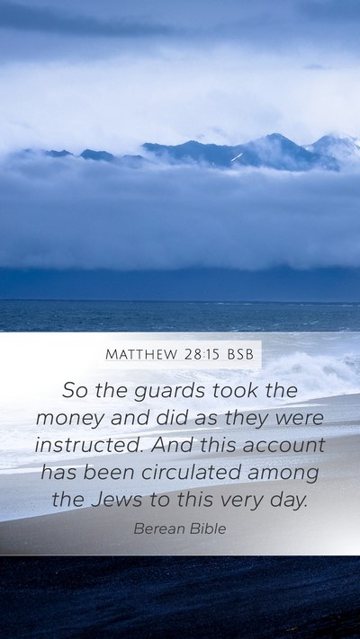Matthew 28:15 BSB Bible Verse Image