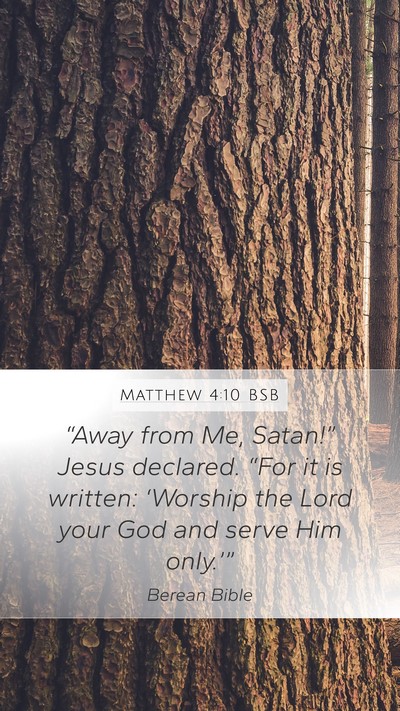 Matthew 4:10 BSB Bible Verse Image