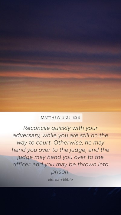Matthew 5:25 BSB Bible Verse Image