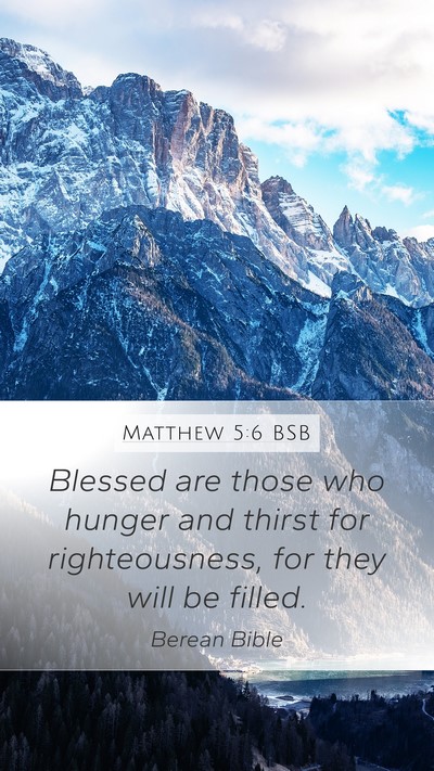 Matthew 5:6 BSB Bible Verse Image