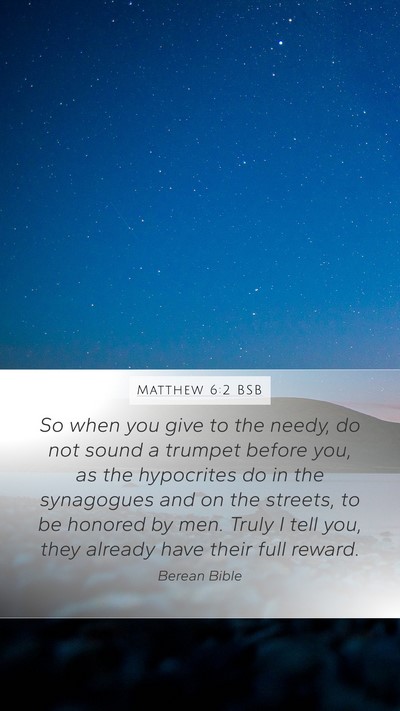 Matthew 6:2 BSB Bible Verse Image