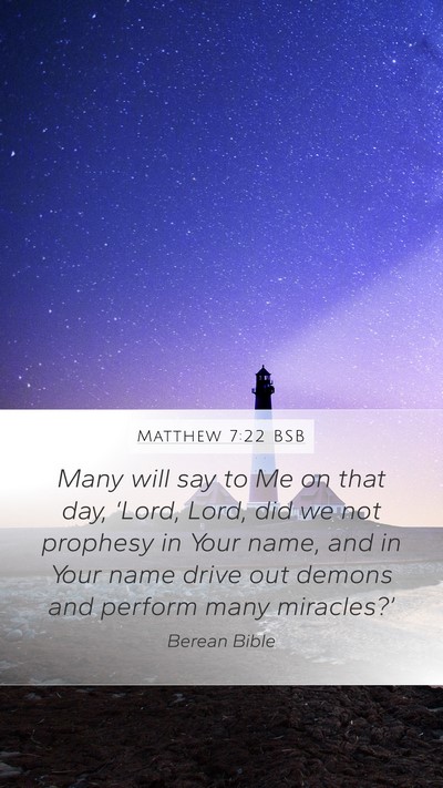 Matthew 7:22 BSB Bible Verse Image