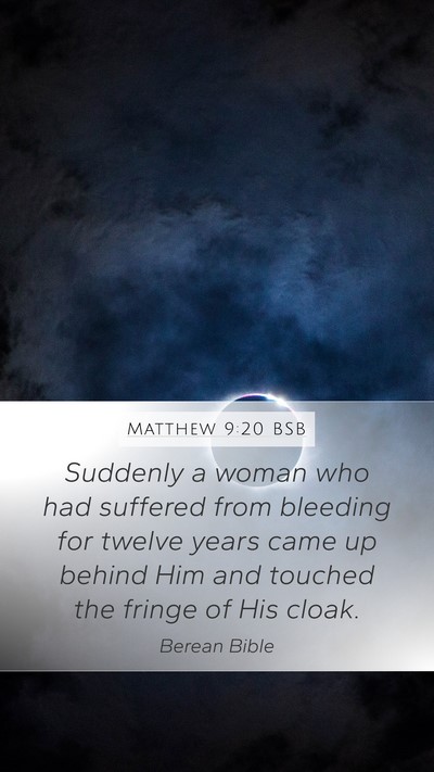 Matthew 9:20 BSB Bible Verse Image
