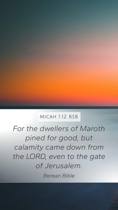 Micah 1:12 BSB Bible Verse Image