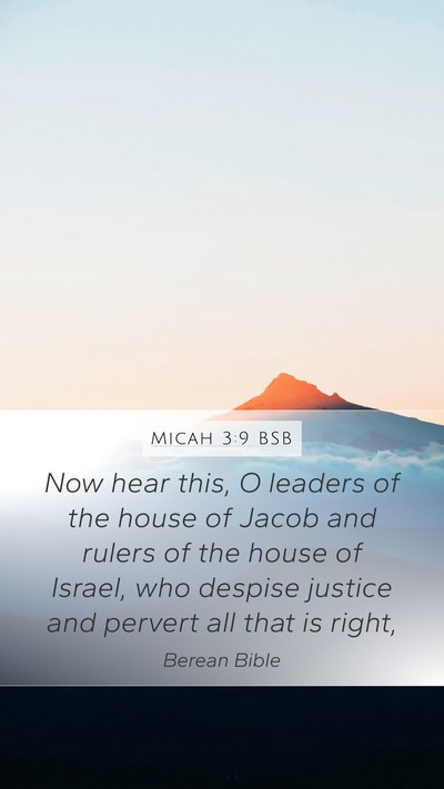 Micah 3:9 BSB Bible Verse Image