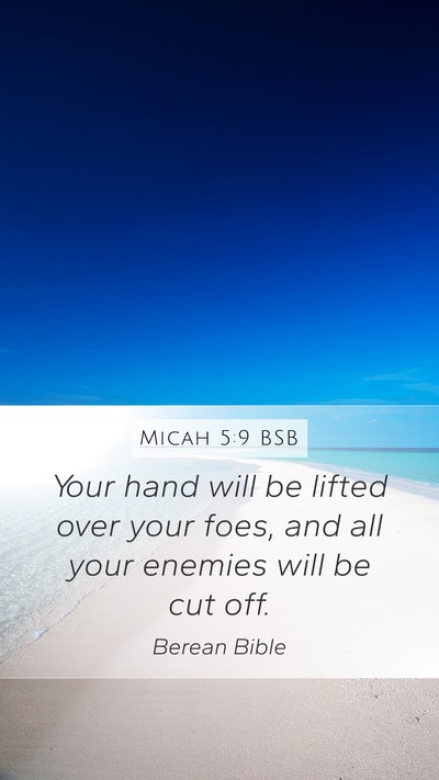 Micah 5:9 BSB Bible Verse Image