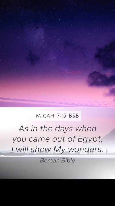 Micah 7:15 BSB Bible Verse Image