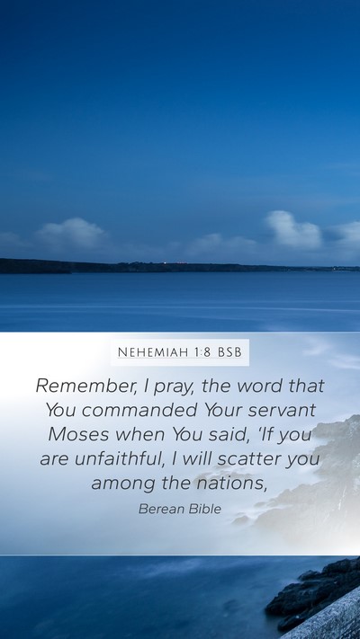 Nehemiah 1:8 BSB Bible Verse Image