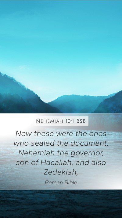 Nehemiah 10:1 BSB Bible Verse Image