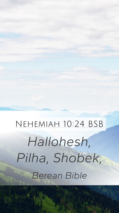 Nehemiah 10:24 BSB Mobile Phone Wallpaper - Hallohesh, Pilha, - Mobile Bible Verse Wallpaper