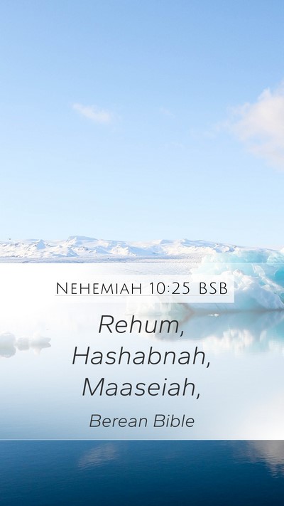 Nehemiah 10:25 BSB Bible Verse Image