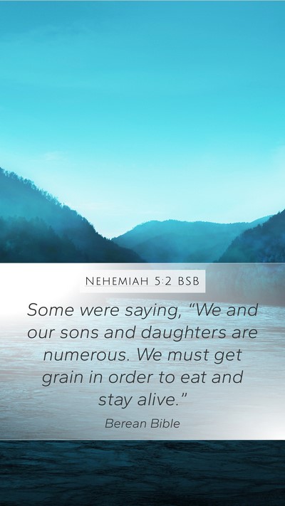 Nehemiah 5:2 BSB Bible Verse Image