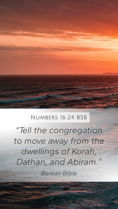 Numbers 16:24 BSB Bible Verse Image