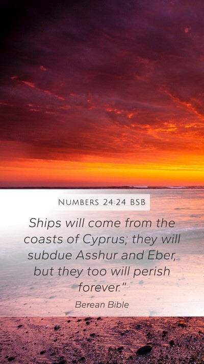 Numbers 24:24 BSB Bible Verse Image
