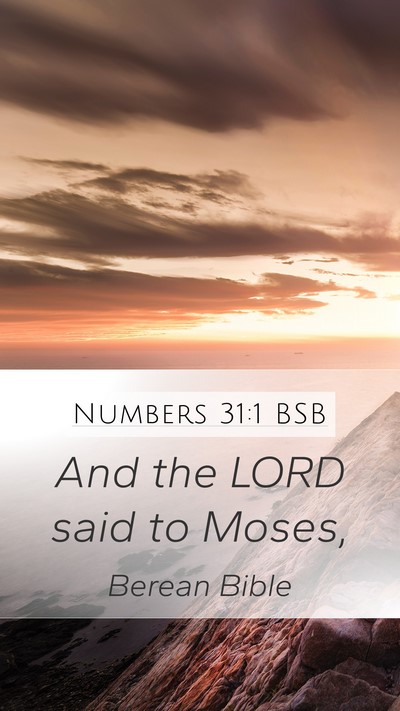Numbers 31:1 BSB Mobile Phone Wallpaper - And the LORD said to - Mobile Bible Verse Wallpaper