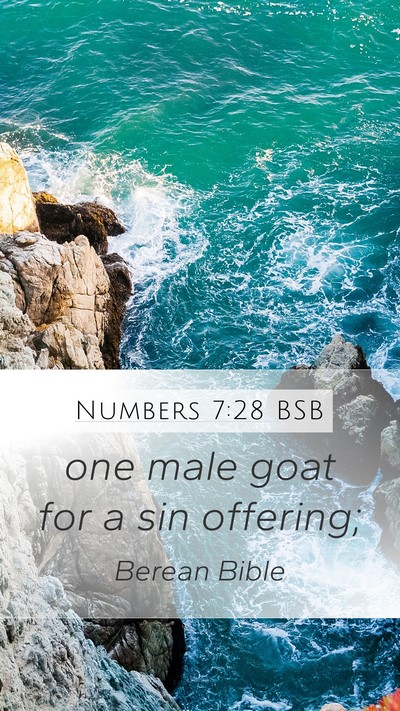 Numbers 7:28 BSB Mobile Phone Wallpaper - one male goat for a sin - Mobile Bible Verse Wallpaper