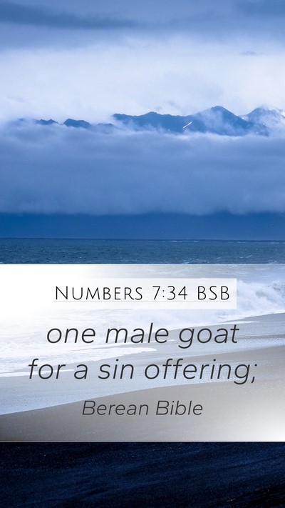 Numbers 7:34 BSB Mobile Phone Wallpaper - one male goat for a sin - Mobile Bible Verse Wallpaper