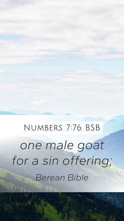 Numbers 7:76 BSB Mobile Phone Wallpaper - one male goat for a sin - Mobile Bible Verse Wallpaper