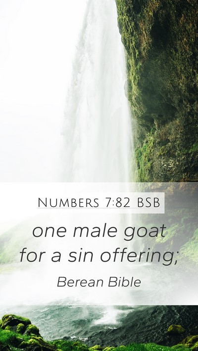 Numbers 7:82 BSB Mobile Phone Wallpaper - one male goat for a sin - Mobile Bible Verse Wallpaper