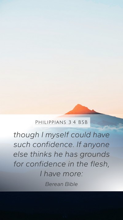 Philippians 3:4 BSB Bible Verse Image