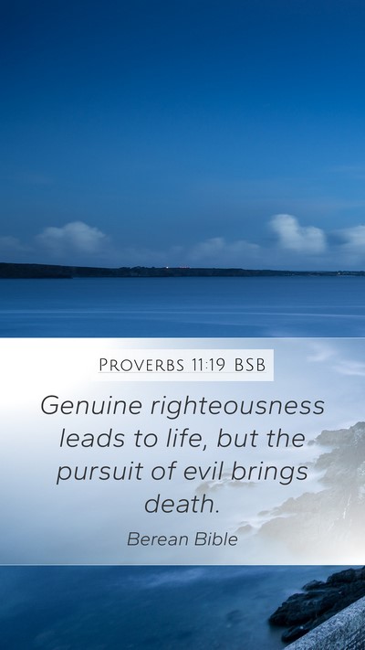 Proverbs 11:19 BSB Bible Verse Image