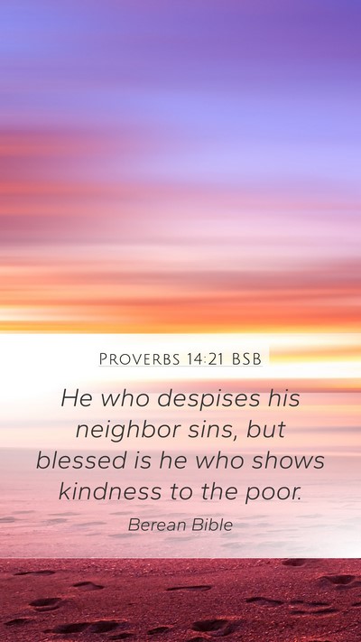Proverbs 14:21 BSB Bible Verse Image