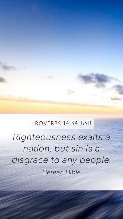 Proverbs 14:34 BSB Bible Verse Image