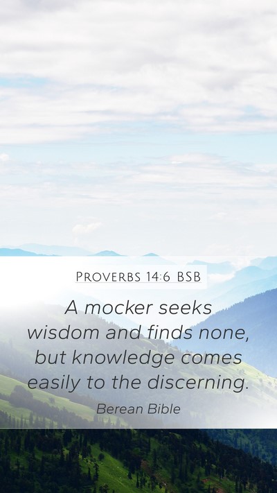 Proverbs 14:6 BSB Bible Verse Image