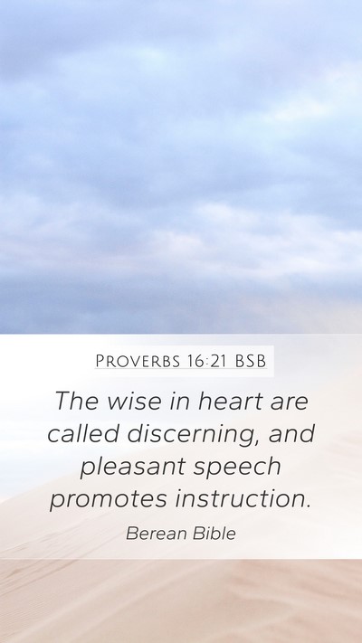 Proverbs 16:21 BSB Bible Verse Image