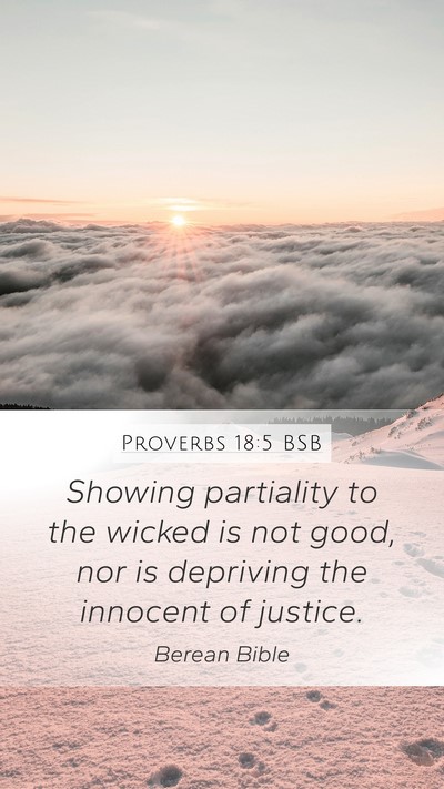 Proverbs 18:5 BSB Bible Verse Image