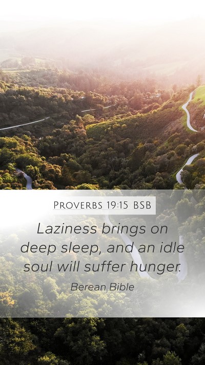 Proverbs 19:15 BSB Bible Verse Image