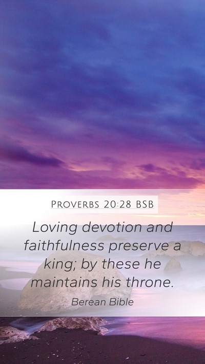 Proverbs 20:28 BSB Bible Verse Image