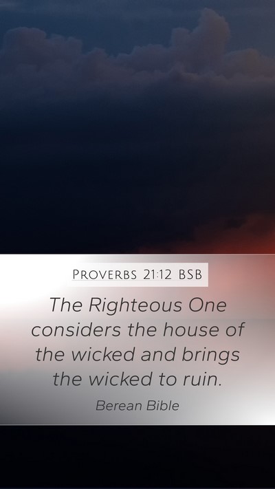 Proverbs 21:12 BSB Bible Verse Image