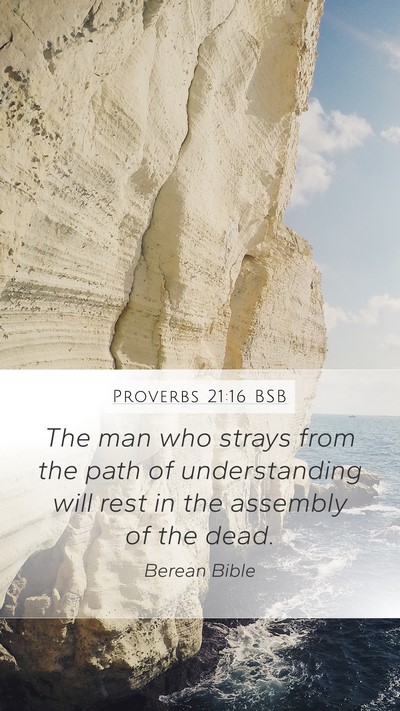 Proverbs 21:16 BSB Bible Verse Image
