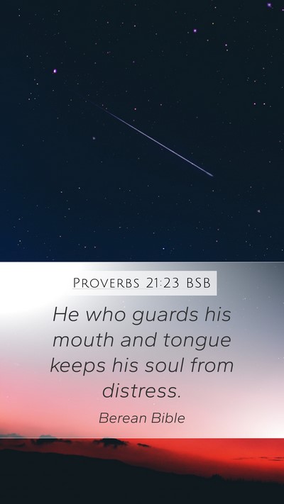 Proverbs 21:23 BSB Bible Verse Image