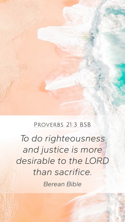 Proverbs 21:3 BSB Bible Verse Image