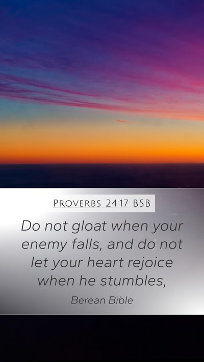 Proverbs 24:17 BSB Bible Verse Image