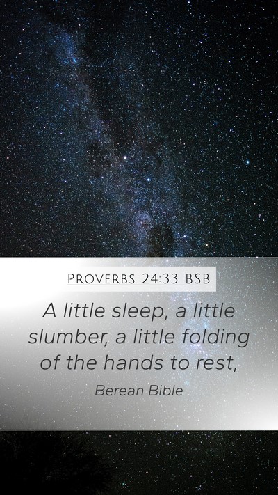 Proverbs 24:33 BSB Bible Verse Image