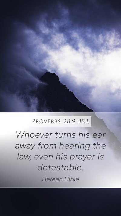 Proverbs 28:9 BSB Bible Verse Image