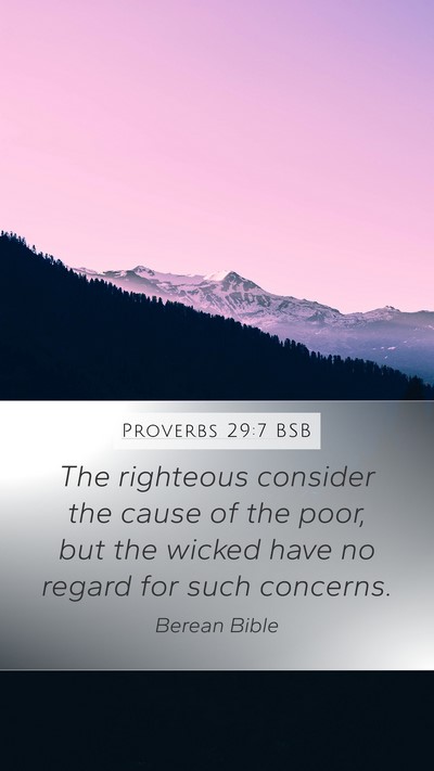 Proverbs 29:7 BSB Bible Verse Image