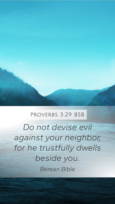 Proverbs 3:29 BSB Bible Verse Image
